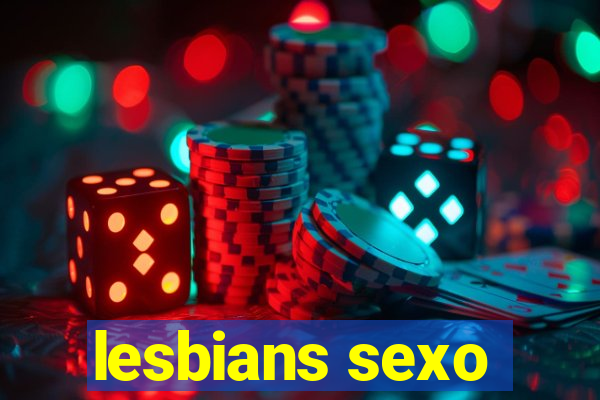 lesbians sexo